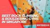 Where to do Rock Climbing and Bouldering in Singapore, singapore rock climbing, rock climbing wall contractor singapore, outdoor rock climbing singapore,ground up climbing, Rock Climbing & Bouldering Gyms In Singapore Suitable Even For Beginners To Channel Spiderman in Singapore, Is rock climbing popular in Singapore?, Is bouldering harder than rock climbing?, Where is Boulder in Singapore?, Is bouldering rock climbing?, rock climbing singapore west, rock climbing gym, climb central, safra rock climbing, indoor rock climbing, bouldering vs rock climbing, bouldering singapore, best rock climbing singapore,