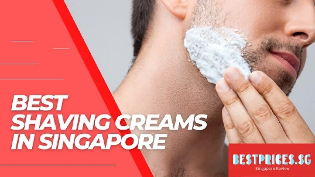Best Shaving Creams In Singapore, shaving cream singapore, Which brand is best for shaving cream?, Is it better to shave with gel or cream?, What shaving cream is best for pubic hair men?, Which is better shave foam or gel?, shaving cream for women, shaving cream for men, shaving cream ntuc, shaving cream gillette, shaving cream watsons, shaving cream for pubic hair removal watsons, best shaving cream singapore, shaving gel,