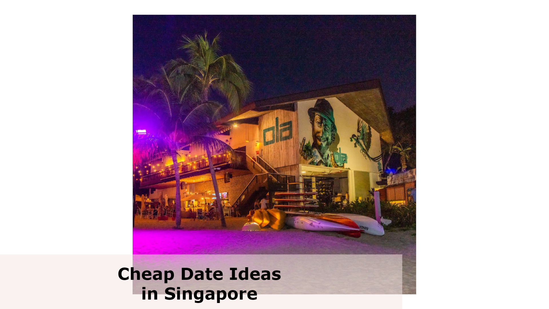Beach Date - Cheap Date Ideas in Singapore, Cheap Date Ideas Singapore, best cheap date ideas in Singapore under $20, Fun And Cheap Date Ideas, Where can I go on a date for free in Singapore?, What can you do for a cheap date?, What's a good cheap first date?, What can couples do for free?, What to do for anniversary Singapore, fun things to do on a date, outdoor activities for couples Singapore, cheap date ideas singapore, couple activities singapore, free date ideas singapore, couple activities singapore, fun date ideas singapore, date ideas singapore covid, where to go for date night, date ideas singapore phase 2, Where can I date in Singapore?,What is the cheapest date possible?,Where can I go on a Phase 2 date?,What should I do for a second date in Singapore?,