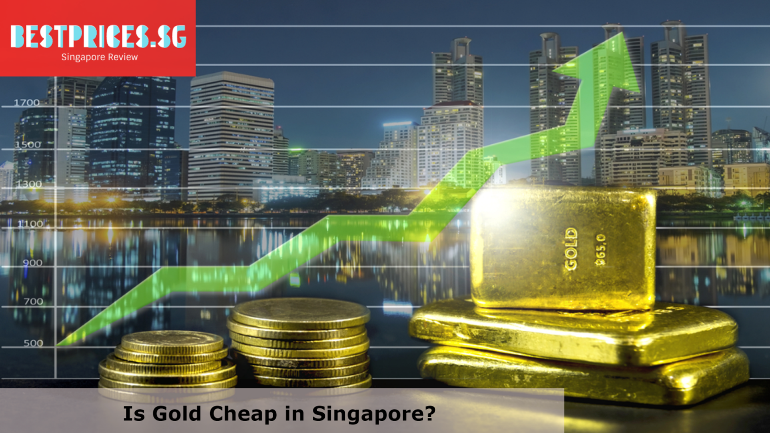 Is Gold Cheap in Singapore 2024 Gold Price in Singapore per gram Best Prices in Singapore