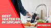 Water filters: are they really necessary in Singapore, Water Filter Singapore, Are water filters necessary Singapore?, Do water filters work Singapore?, Do we really need water filters?, Is Singapore tap water filtered water?, best tap water filter singapore, best alkaline water filter singapore, novita water filter review, water filter singapore review, water filter brands, best under sink water filter singapore, 3m water filter singapore, brita water filter singapore,