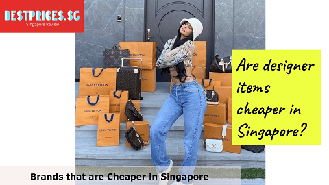 Brands that are cheaper in Singapore, What brands are cheap in Singapore?, Are designer items cheaper in Singapore?, Is shopping in Singapore expensive?, Is Singapore good for fashion?, Which brands are cheapest in Singapore?, Are designer items cheaper in Singapore?, Are clothes cheaper in Singapore?, What is the best things to buy in Singapore?, Best Budget Shopping Places Singapore, Places for Cheap Shopping in Singapore, where to buy cheap cloth in singapore, 
cheap shopping in singapore, where to buy cheap shoes in singapore, where to buy clothes in singapore, 