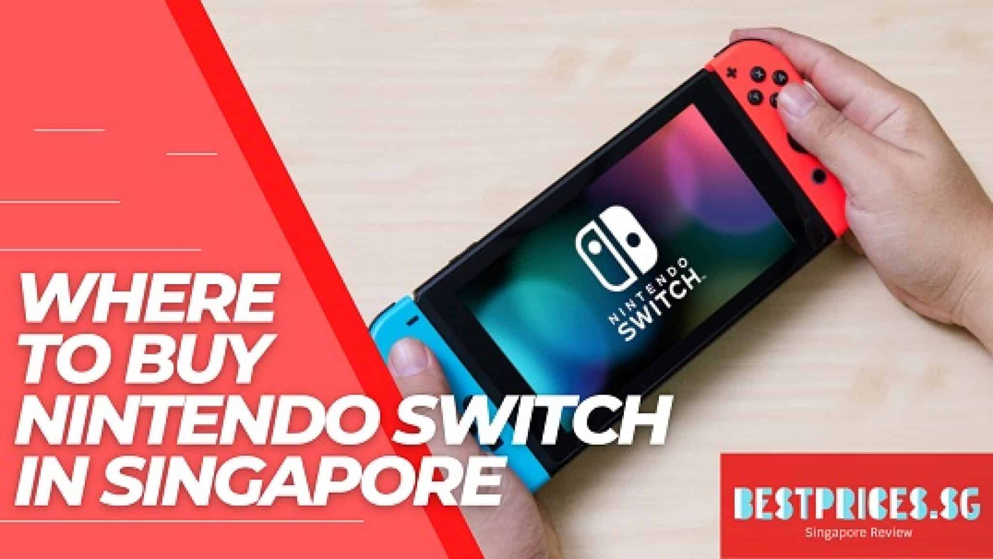 Where to Buy Nintendo Switch in Singapore 2023 Best Deals Best