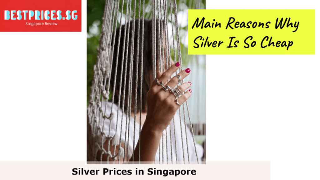 Main Reasons Why Silver Is So Cheap, Silver Price Singapore, How much is silver per gram in Singapore?, What is the price of silver right now today?, Why is silver price so low?, Where can I sell physical silver in Singapore?, silver price chart, silver price singapore chart, uob silver price, silver price in singapore mustafa, 925 silver price singapore, gold price singapore, 1 oz silver price singapore, where to buy silver in singapore, silver price SGD, Today Silver Price in Singapore, Silver Bullion Singapore, Singapore Silver Rate Today,