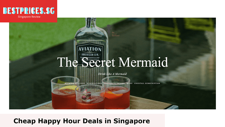 The Secret Mermaid - Cheap Happy Hour Deals Singapore, best happy hours deal Singapore, happy hour drink promotions, cheap bars Singapore, best happy hours Singapore bars, What time is happy hour in Singapore?, What is beer happy hour?, Where can you drink after 10pm?, What is the most popular happy hour drink?, bars to go in Singapore, happy hour 1-for-1 singapore, cheapest happy hour singapore, cheap bars in singapore, chijmes happy hour, best happy hour singapore, all day happy hour singapore, beer promotion singapore, happy hour near me, 