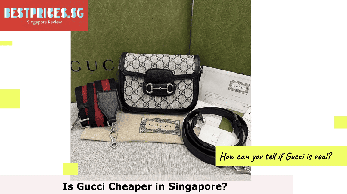 Is Gucci Cheaper in Singapore 2024 Best Prices in Singapore