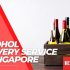 Cheap Online Wine Delivery Singapore 2023 to Stock Up Red Wine & White Wine