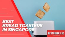 Best Bread Toasters in Singapore 2023 for Toasting Bread, Crumpets, and Bagels with Prices