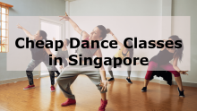 Cheap Dance Classes Singapore 2022
