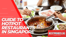 Best Hotpot Restaurants Singapore 2023 – Perfect for Cool Days