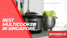 Best Multicooker Singapore 2023 with Many Cooking Methods to Save Time