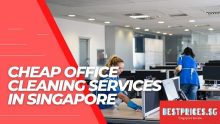 Where to Find Cheap Office Cleaning Services in Singapore 2022