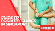 Cheapest Podiatry Clinic Singapore 2023