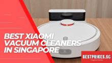Best Xiaomi Vacuum Cleaners Singapore 2023 that are Good and Cheap